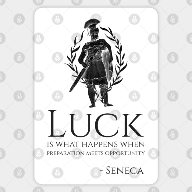 Motivational Seneca Quote On Luck Ancient Roman Philosophy Sticker by Styr Designs